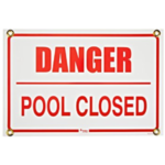 Pentair Rainbow R234700 "Danger Pool Closer" sign in size 18-inch x 24-inch.