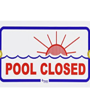 Pentair Rainbow R231400 "Pool Closed" Sign in size 12-inch x 6-inch.